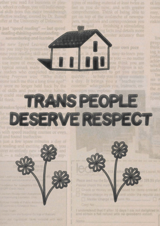 Bargain Trans People Deserve Respect P rint