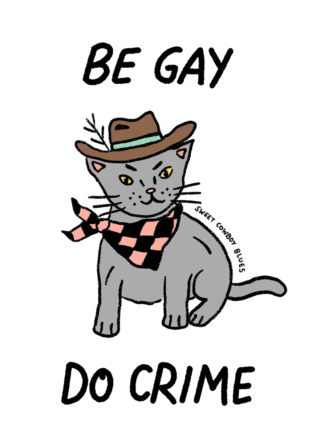 Digital Be Gay Cat