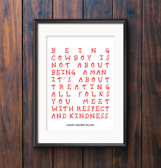 Being Cowboy Print