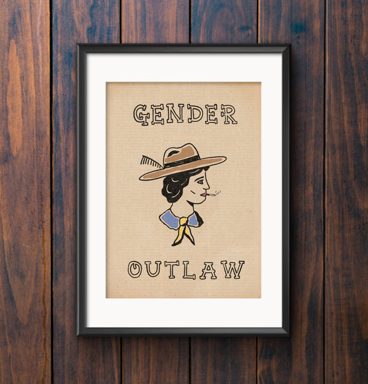 Gender Outlaw Print