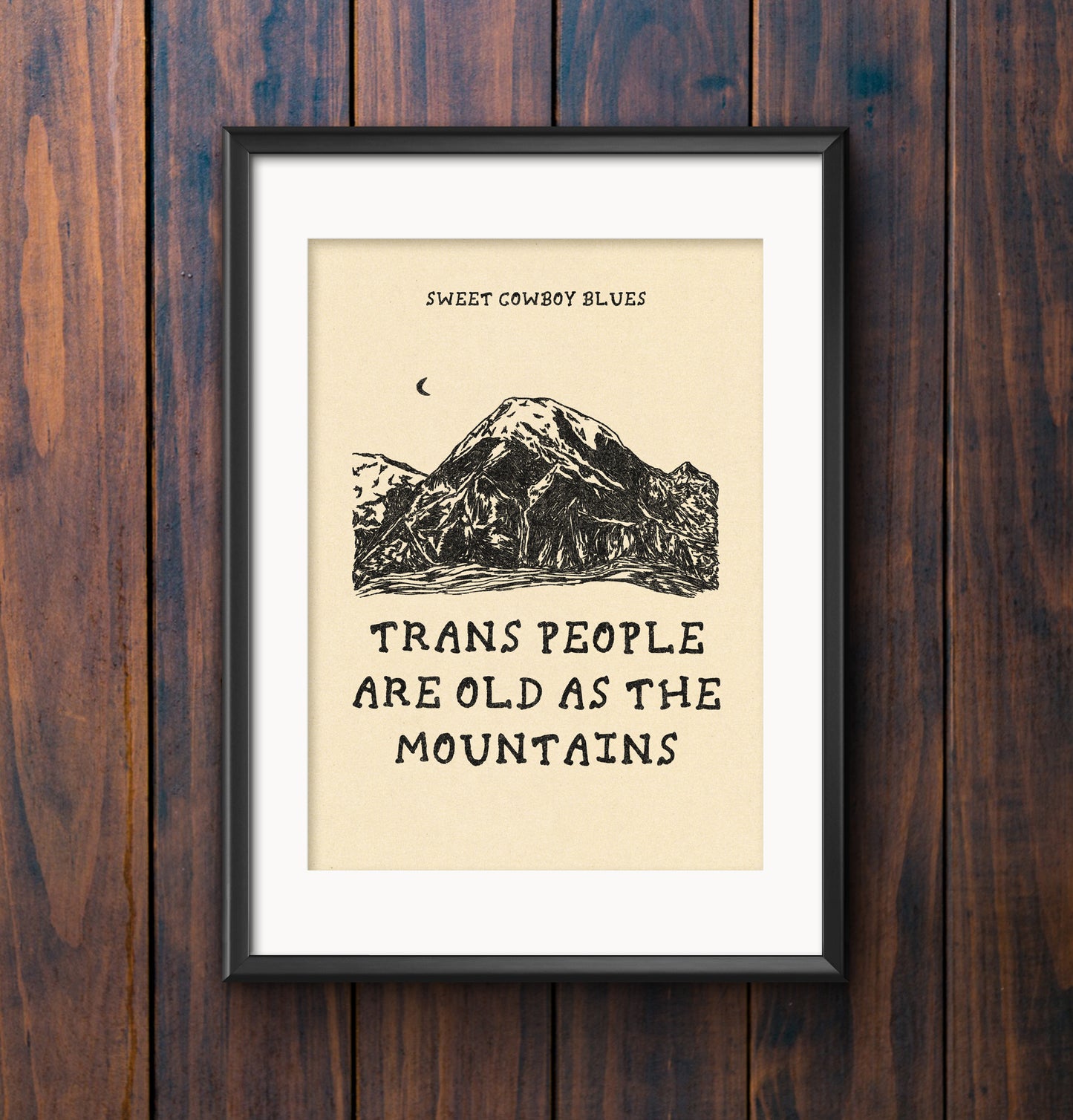 Old As The Mountains Print