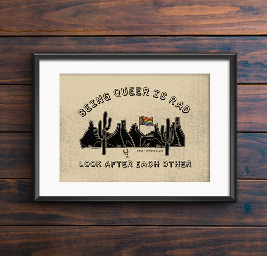 Being Queer Is Rad Print