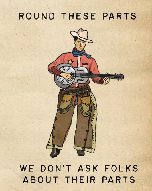 Bargain Round These Parts P rint