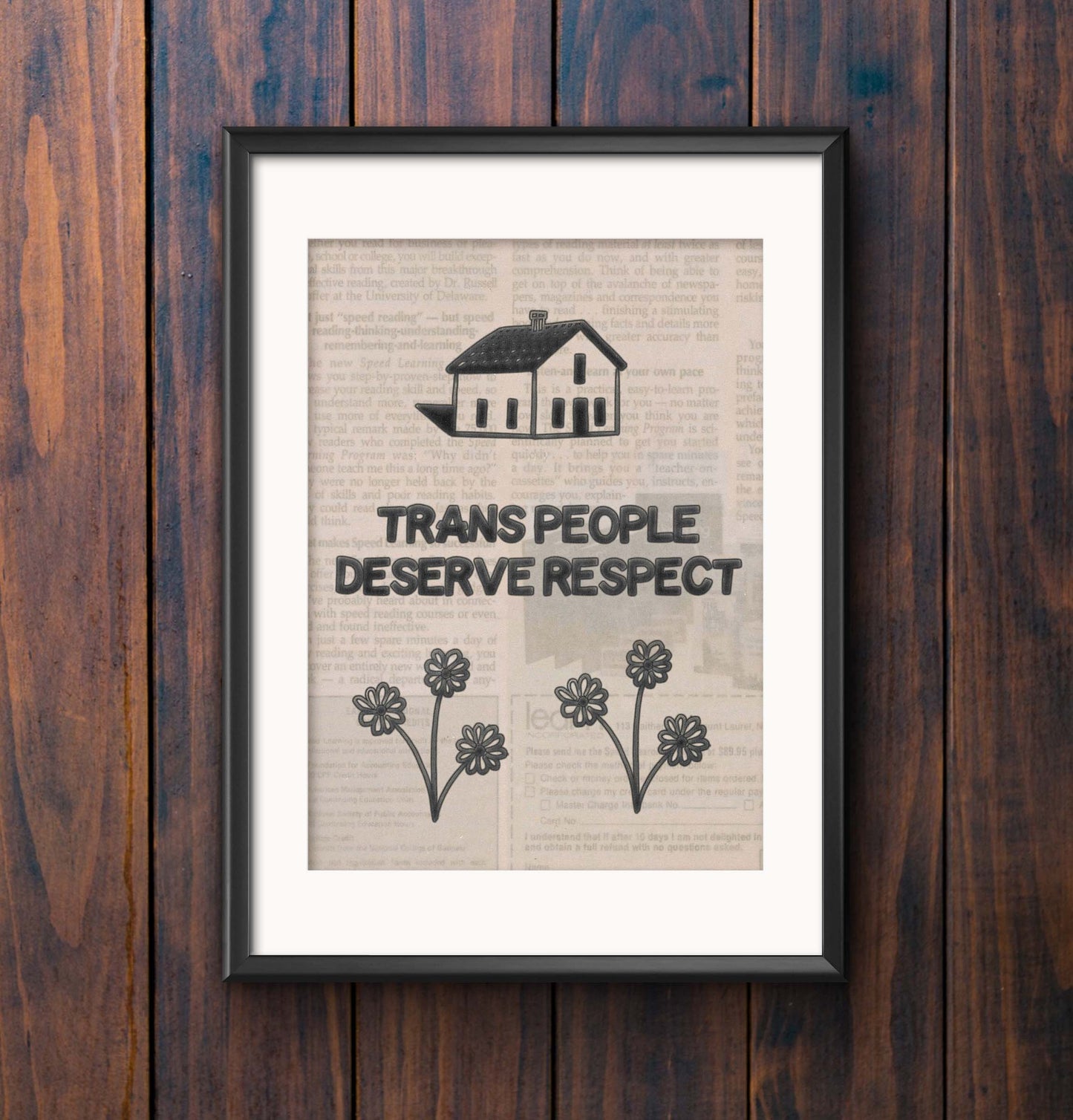 Trans People Deserve Respect Print