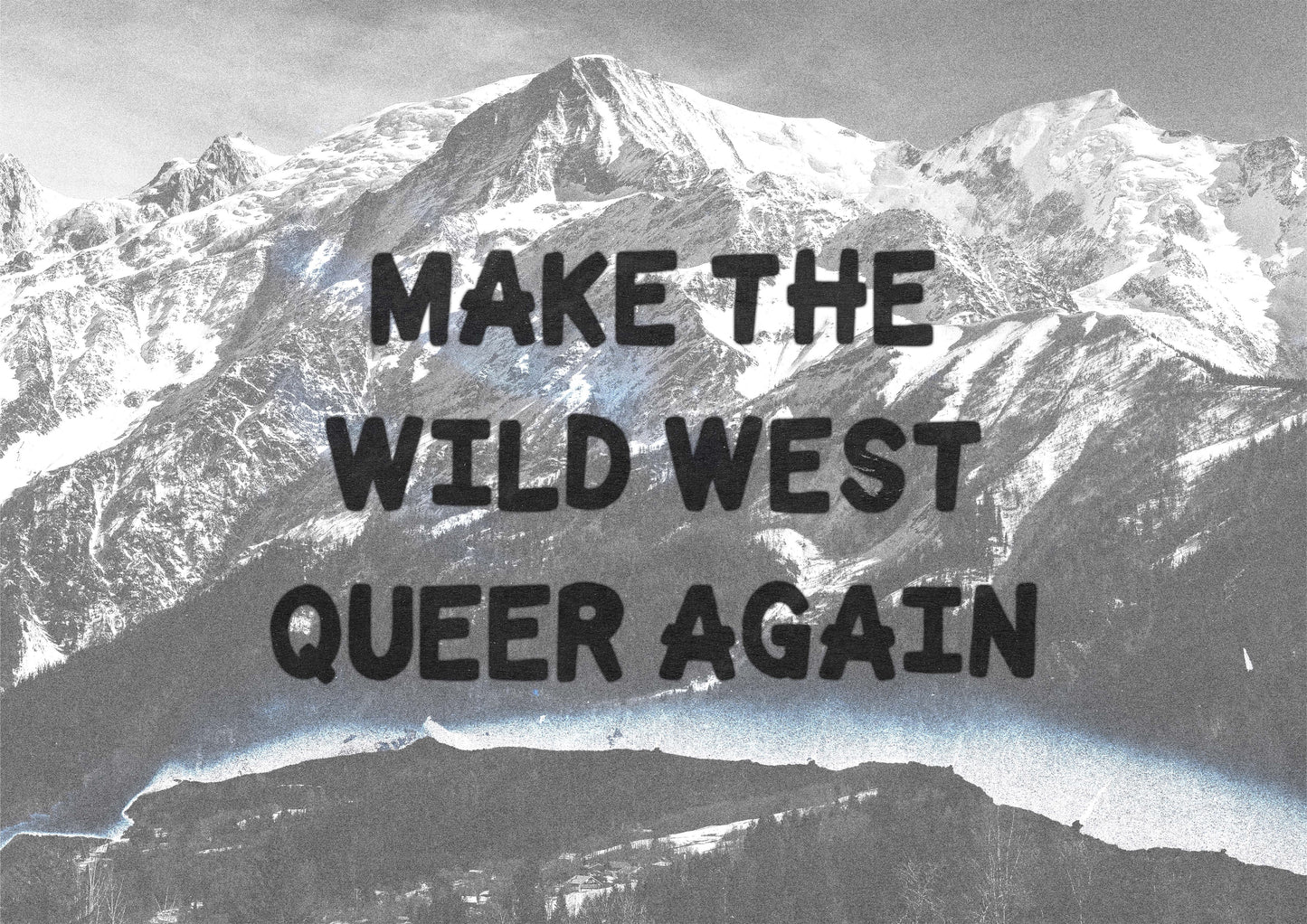 Make The Wild West Queer Again Print
