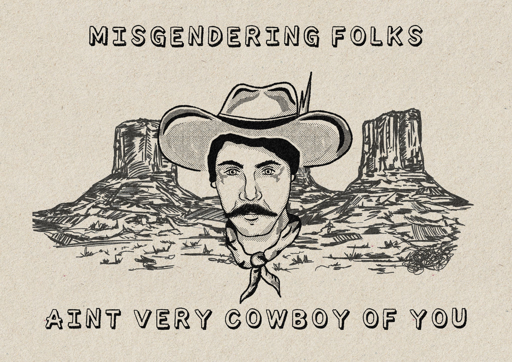 Ain’t Very Cowboy Print
