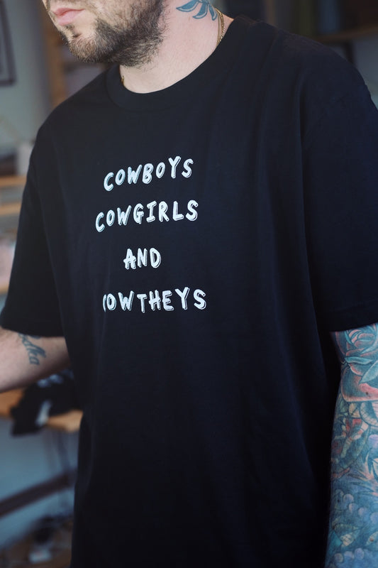 Cowboys, Cowgirls & Cowtheys T Shirt