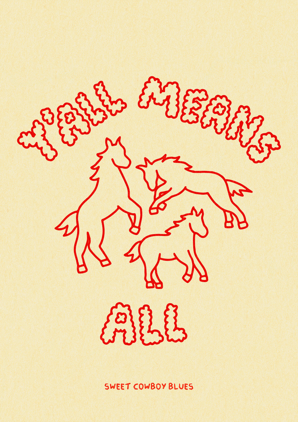 Y'all Means All Print