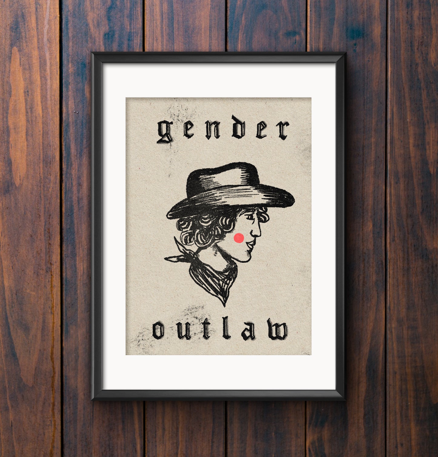Gender Outlaw Print